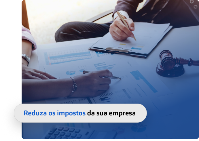 Reduza os impostos da sua empresa